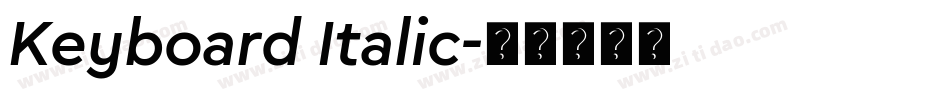 Keyboard Italic字体转换